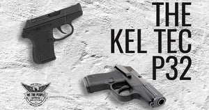 KelTec P32: One of the Best Pocket Pistols