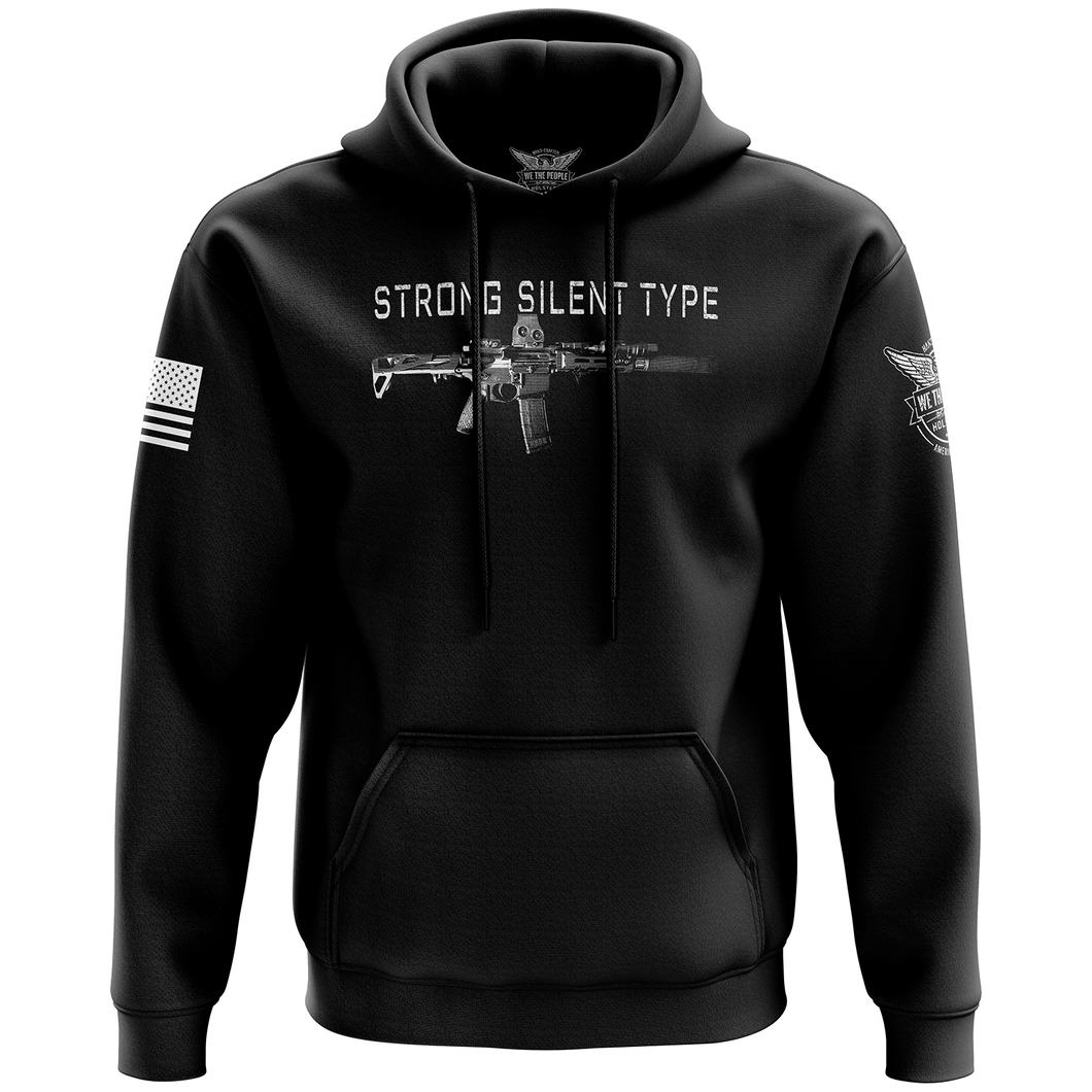 Strong Silent Type Hoodie