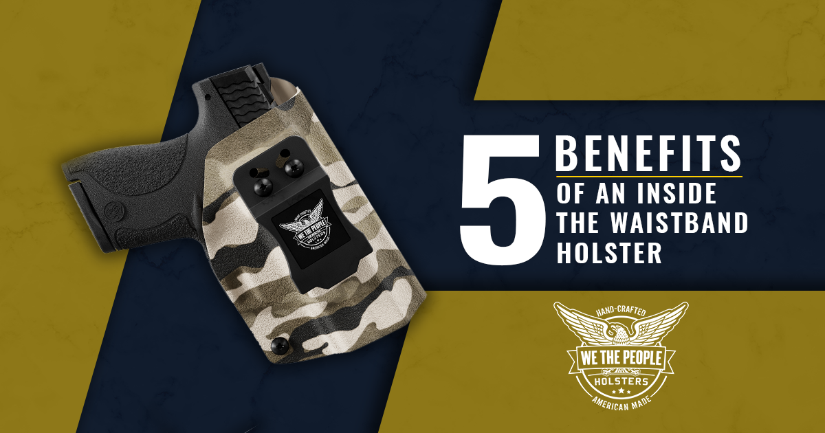 5 Benefits Of An Inside The Waistband Holster