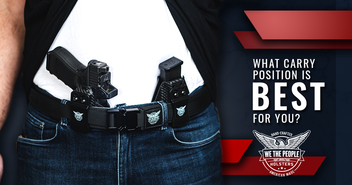 What Carry Position is Best For You?