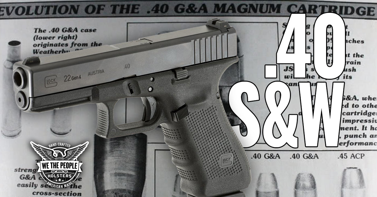 SW40: The History of the Iconic 40 S&W