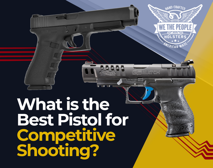 What is the Best Pistol for Competitive Shooting?