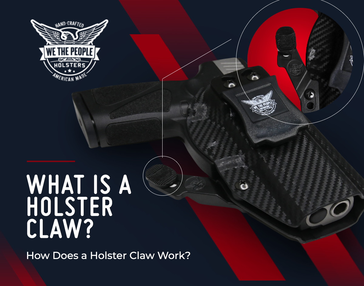 What is a Holster Claw? How Does a Holster Claw Work?