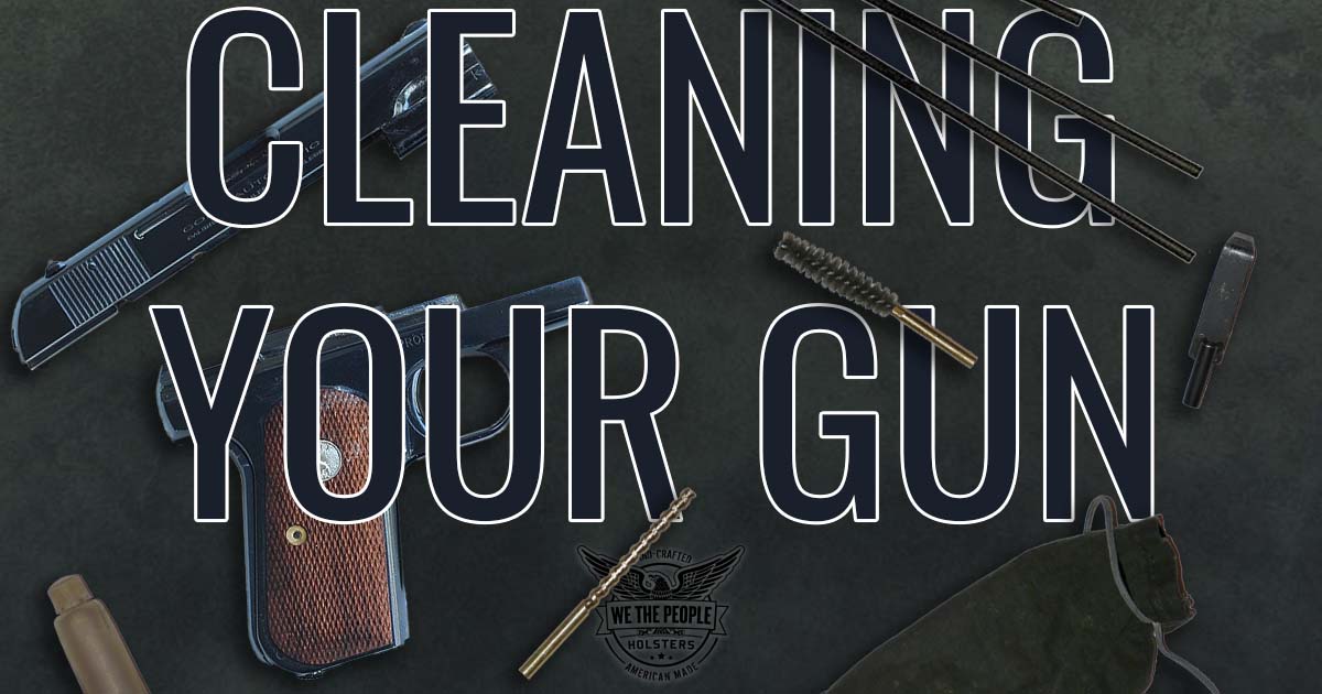 How to Clean a Gun