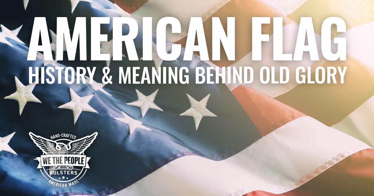 History Of The American Flag