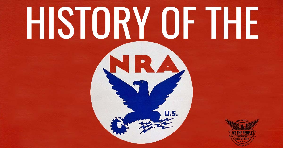 History of the NRA