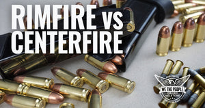 Rimfire vs Centerfire
