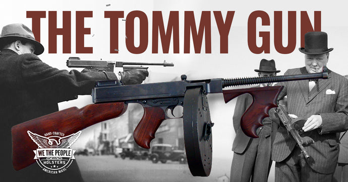 The Tommy Gun: History of the M1A1 Thompson Submachine Gun