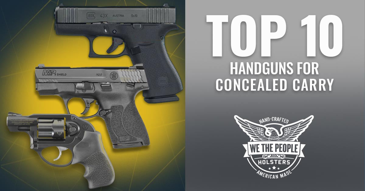 Top 10 Handguns for Concealed Carry