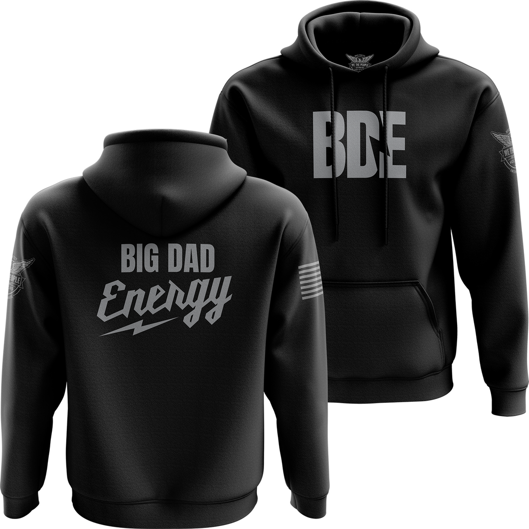 Big Dad Energy Hoodie