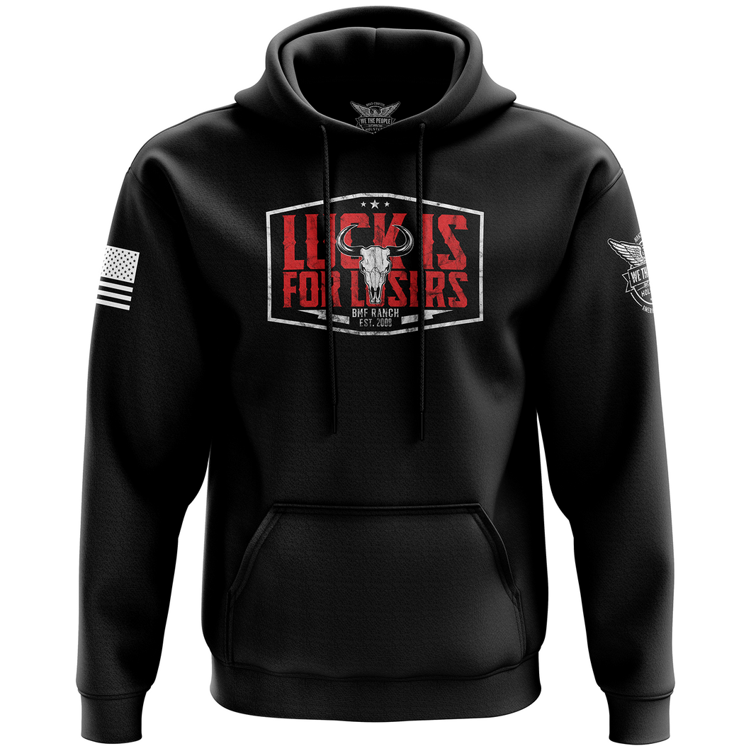 Luck Is for Losers Hoodie