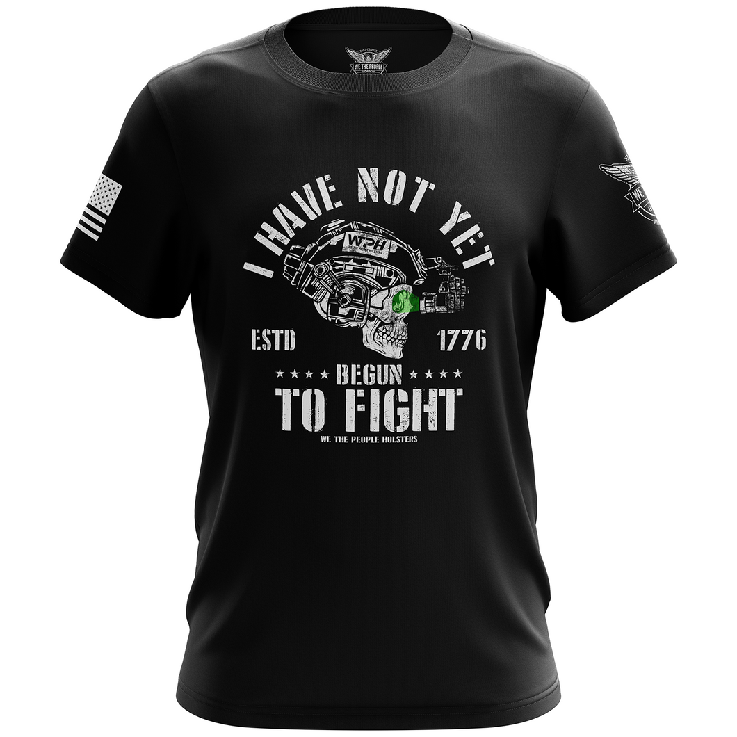 I Have Not Yet Begun to Fight Short Sleeve Shirt