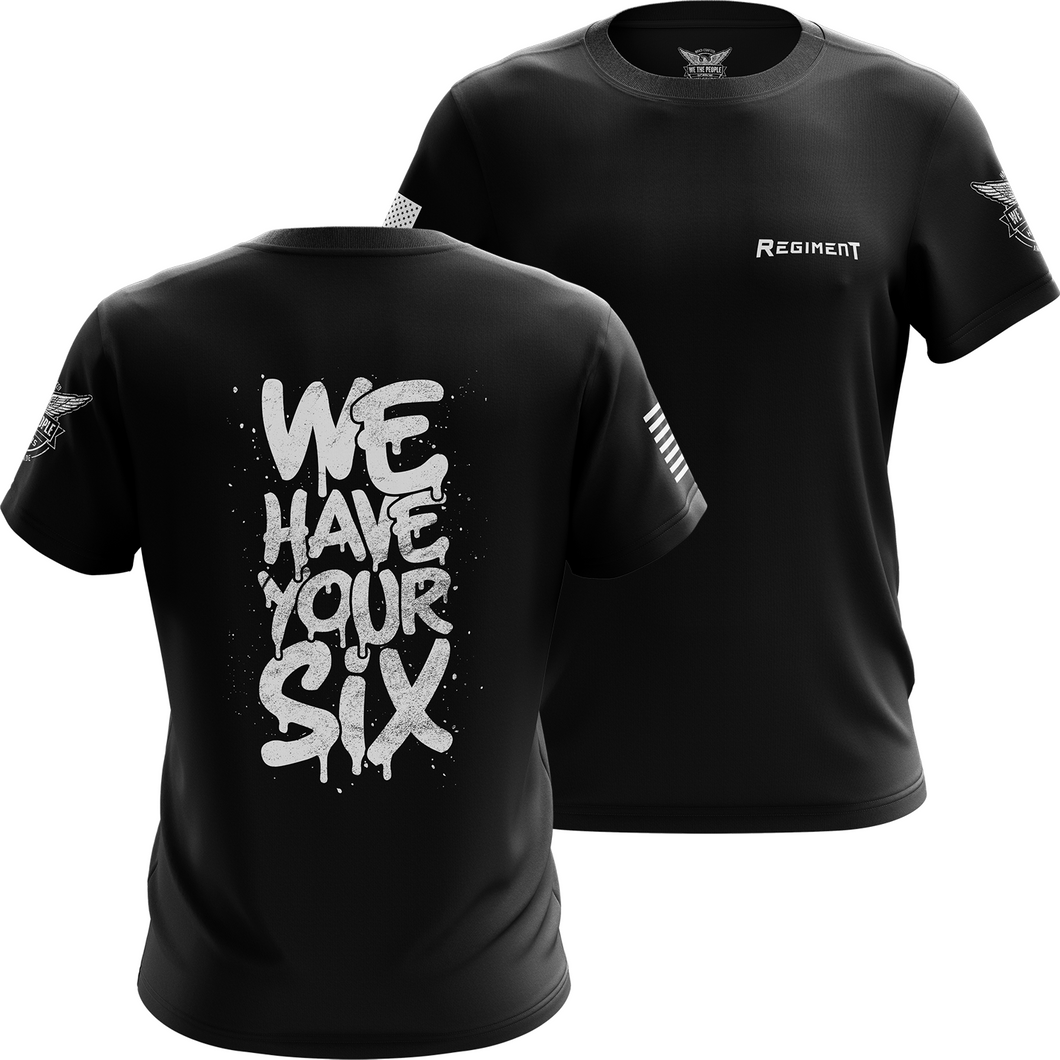 We Have Your Six Short Sleeve Shirt