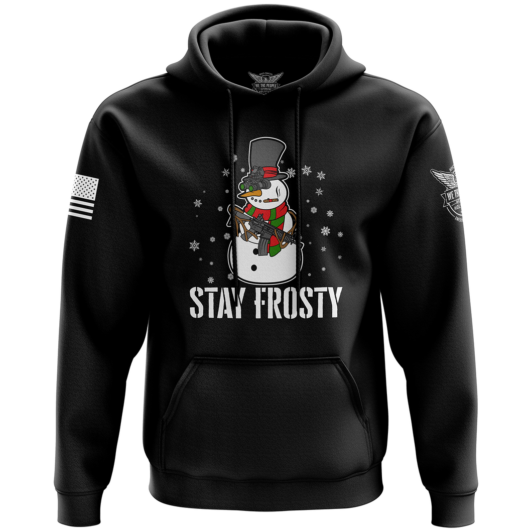 Stay Frosty Hoodie
