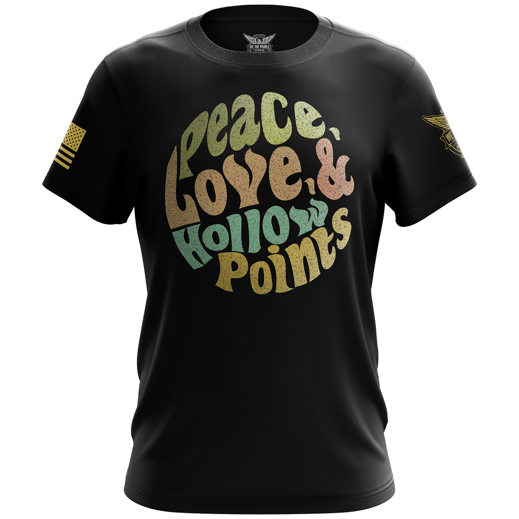 Peace, Love, & Hollow Points Short Sleeve Shirt